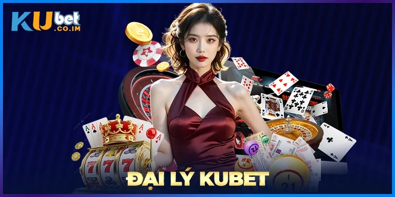 Đại Lý KUBET