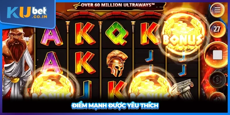 Điểm mạnh được yêu thích